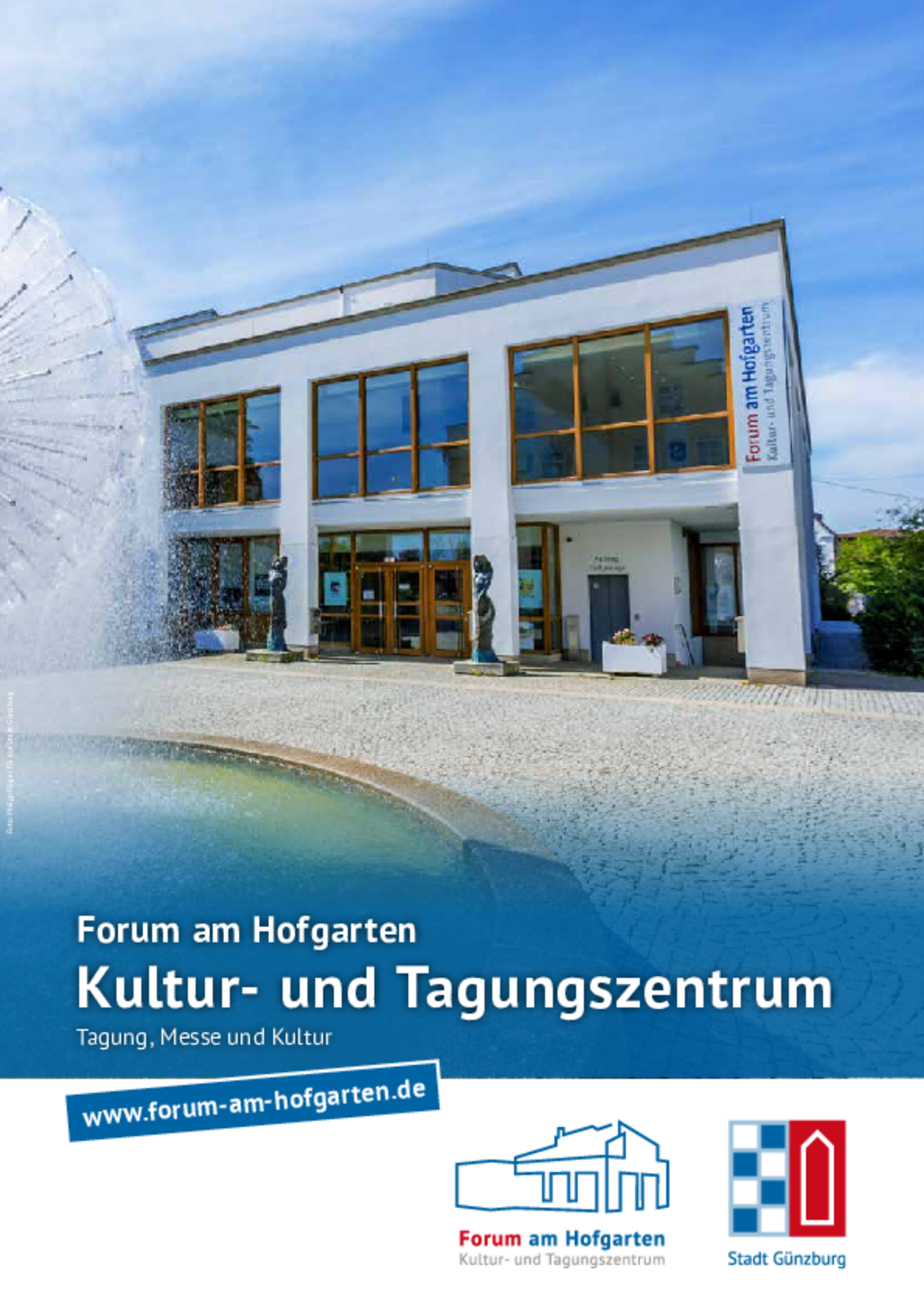Alle Informationen über das Forum am Hofgarten finden Sie in unserer Infobroschüre . 
